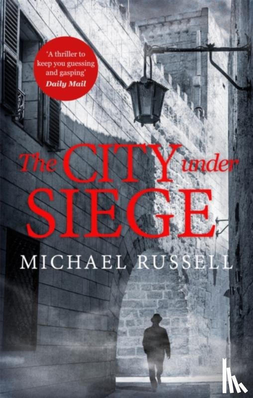 Russell, Michael - The City Under Siege