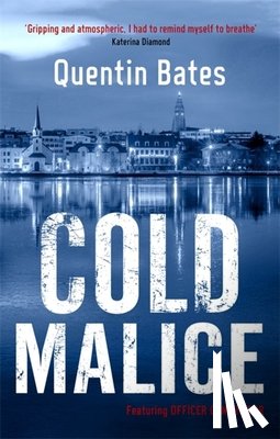 Bates, Quentin - Cold Malice