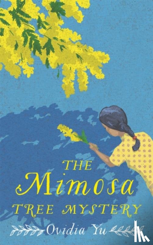 Yu, Ovidia - The Mimosa Tree Mystery