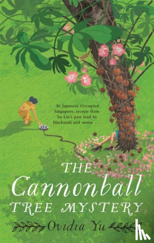 Yu, Ovidia - The Cannonball Tree Mystery
