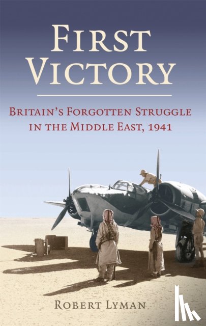 Lyman, Robert - First Victory: 1941
