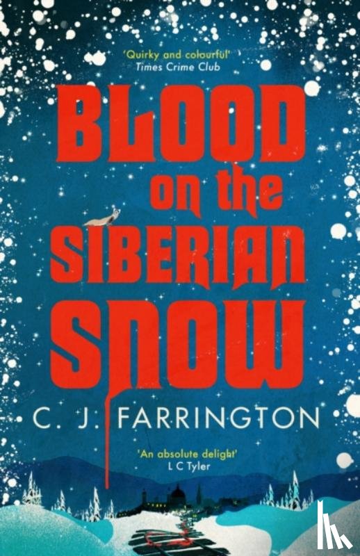 Farrington, C J - Blood on the Siberian Snow