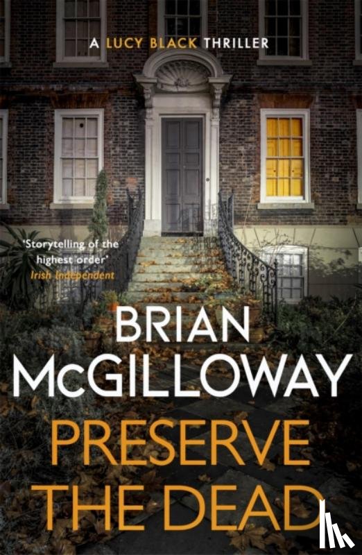 McGilloway, Brian - Preserve The Dead