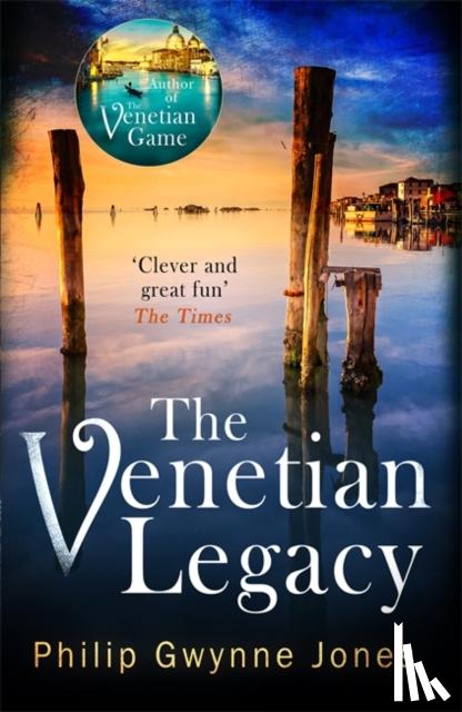 Jones, Philip Gwynne - The Venetian Legacy