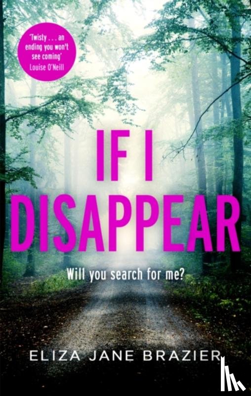 Brazier, Eliza Jane - If I Disappear