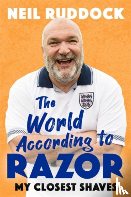 Ruddock, Neil 'Razor' - The World According to Razor