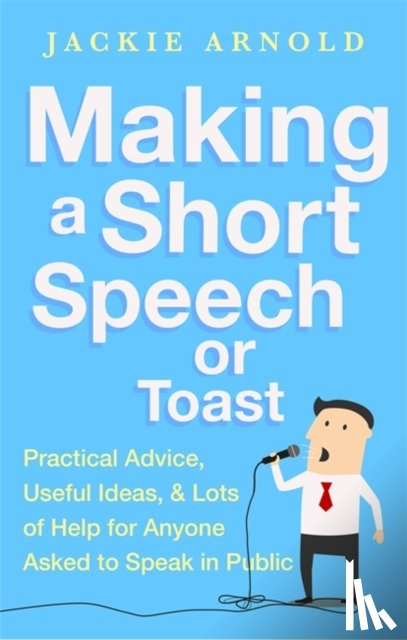 Arnold, Jackie - Making a Short Speech or Toast
