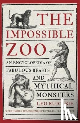 Ruickbie, Leo - The Impossible Zoo