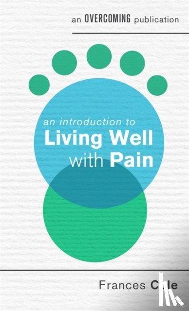 Cole, Dr. Frances - An Introduction to Living Well with Pain