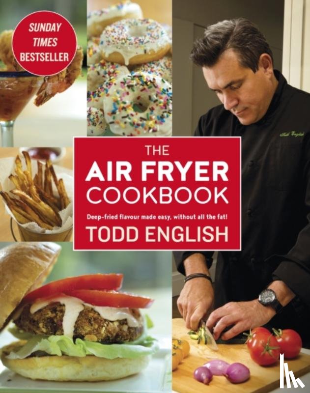 English, Todd - The Air Fryer Cookbook