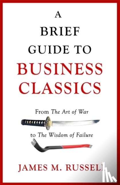 Russell, James M. - A Brief Guide to Business Classics