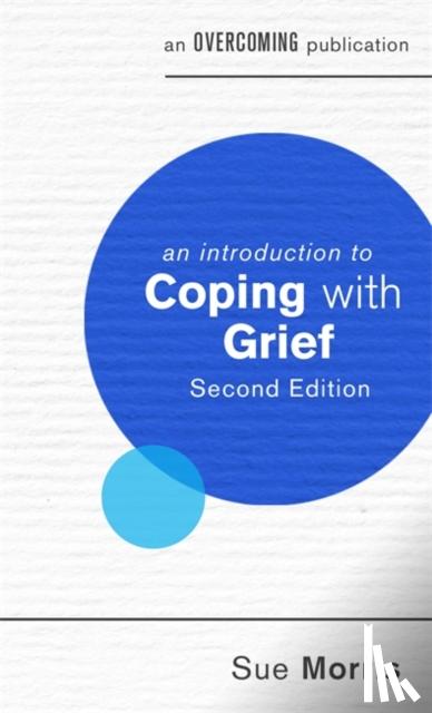 Morris, Sue - An Introduction to Coping with Grief