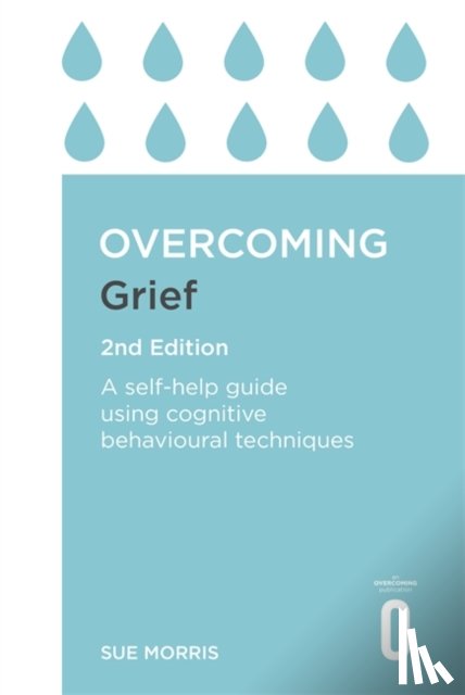 Morris, Sue - Overcoming Grief 2nd Edition
