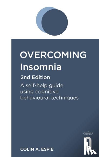 Espie, Colin A. - Overcoming Insomnia 2nd Edition
