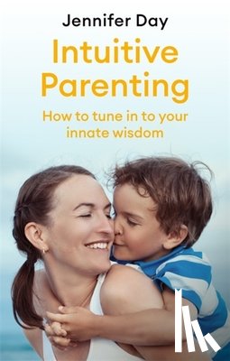 Day, Jennifer - Intuitive Parenting