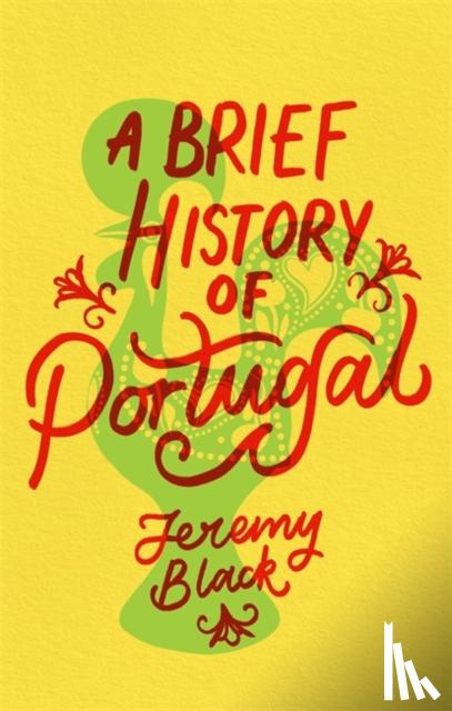 Black, Jeremy - A Brief History of Portugal