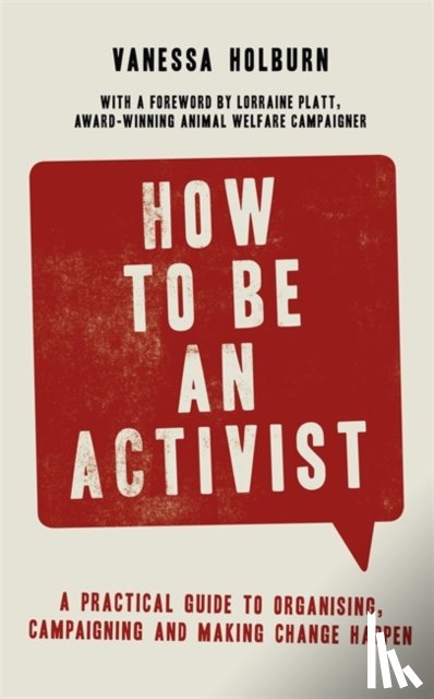 Holburn, Vanessa - How to Be an Activist