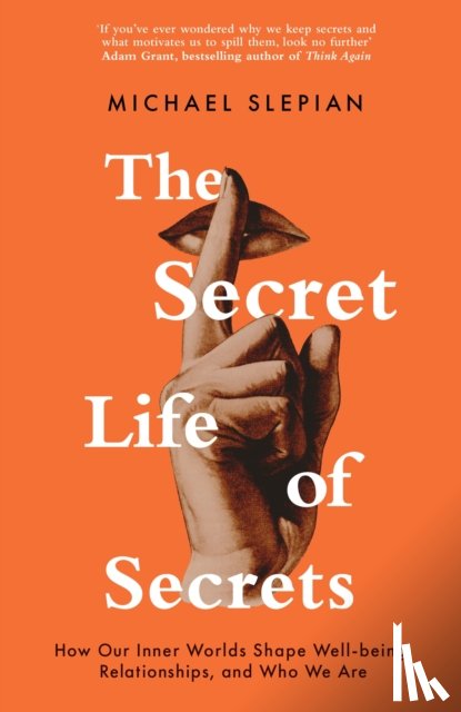Slepian, Michael - The Secret Life Of Secrets