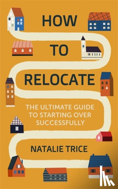 Trice, Natalie - How to Relocate