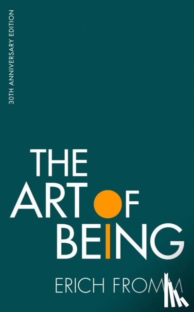 Fromm, Erich - The Art of Being