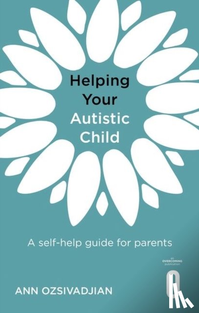 Ozsivadjian, Ann - Helping Your Autistic Child