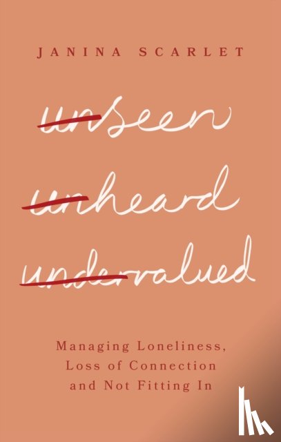 Scarlet, Dr Janina - Unseen, Unheard, Undervalued