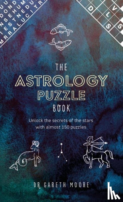Moore, Dr Gareth - The Astrology Puzzle Book