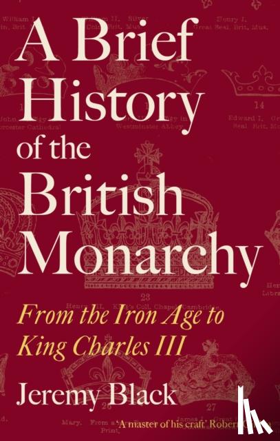Black, Jeremy - A Brief History of the British Monarchy