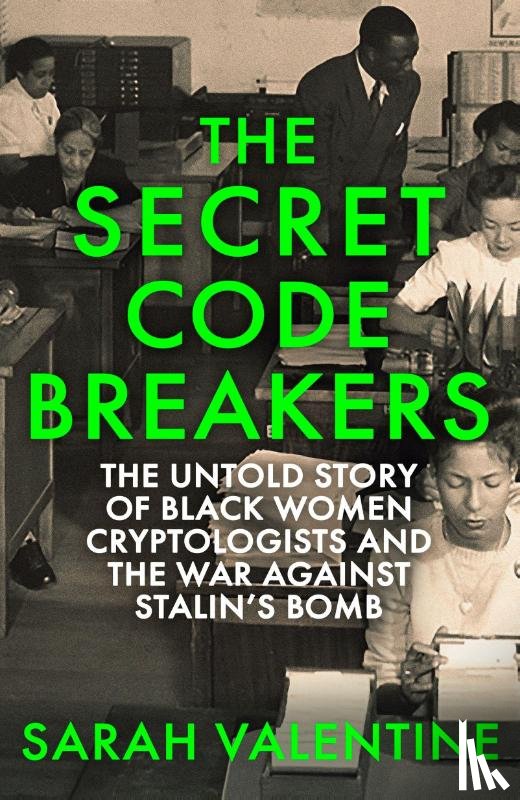Valentine, Sarah - The Secret Codebreakers