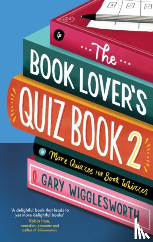 Wigglesworth, Gary - The Book Lover's Quiz Book 2