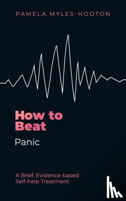 Myles-Hooton, Pamela - How to Beat Panic