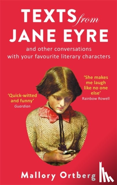 Ortberg, Daniel Mallory - Texts from Jane Eyre
