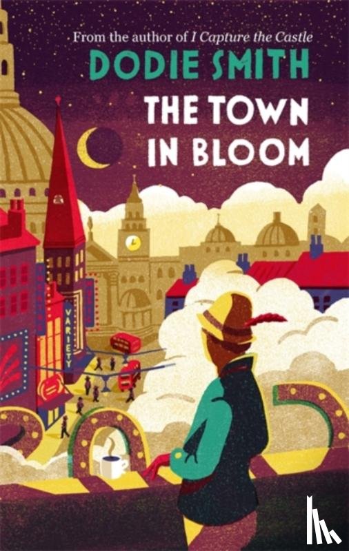 Smith, Dodie - The Town in Bloom