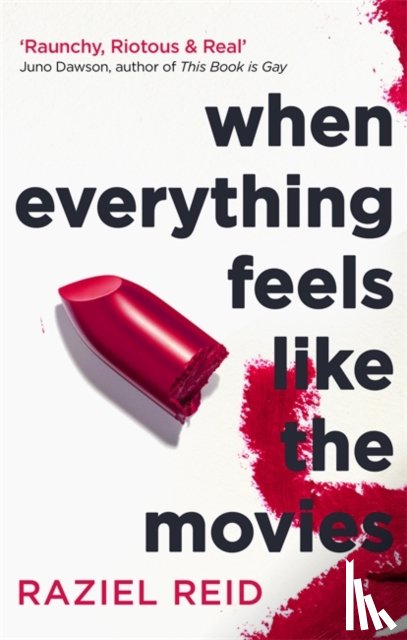 Reid, Raziel - When Everything Feels Like the Movies