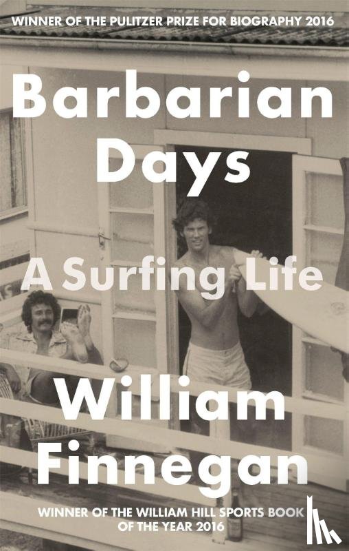 Finnegan, William - Barbarian Days