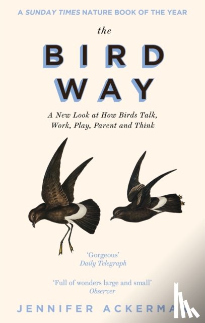 Ackerman, Jennifer - The Bird Way