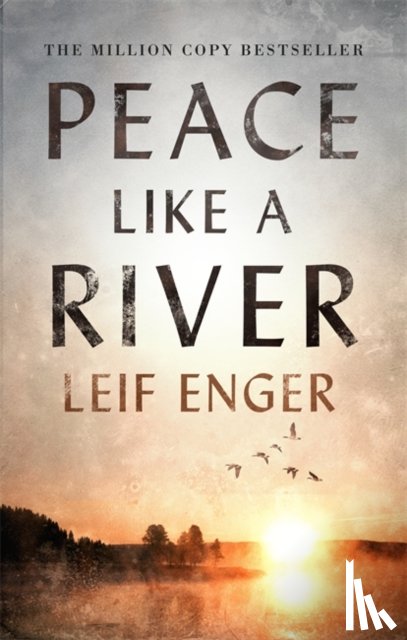 Enger, Leif - Peace Like a River