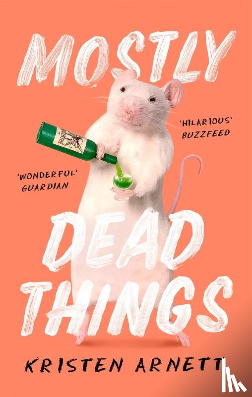 Arnett, Kristen - Mostly Dead Things
