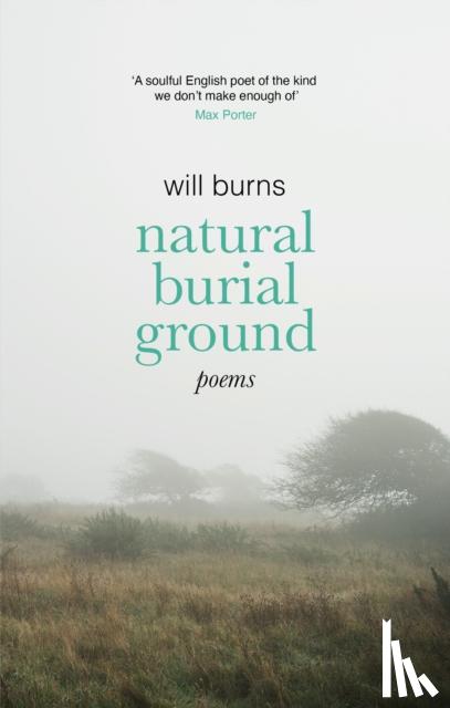 Burns, Will - Natural Burial Ground