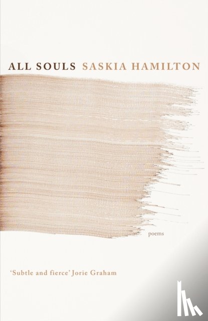 Hamilton, Saskia - All Souls