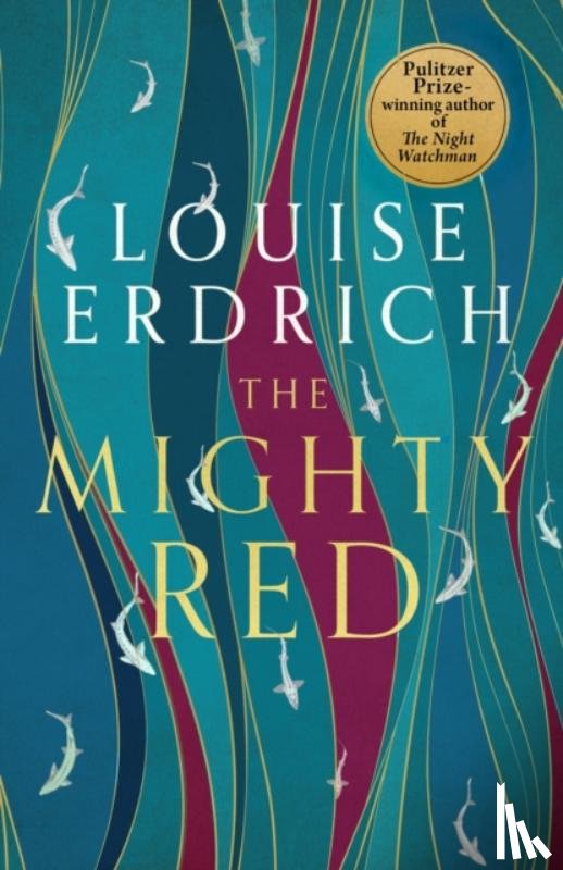 Erdrich, Louise - The Mighty Red
