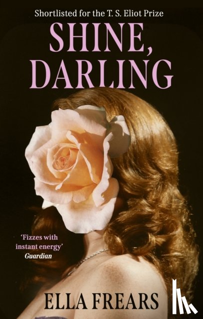 Frears, Ella - Shine, Darling
