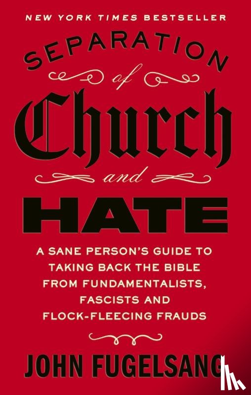Fugelsang, John - Separation of Church and Hate