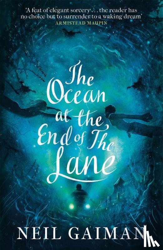 Gaiman, Neil - The Ocean at the End of the Lane