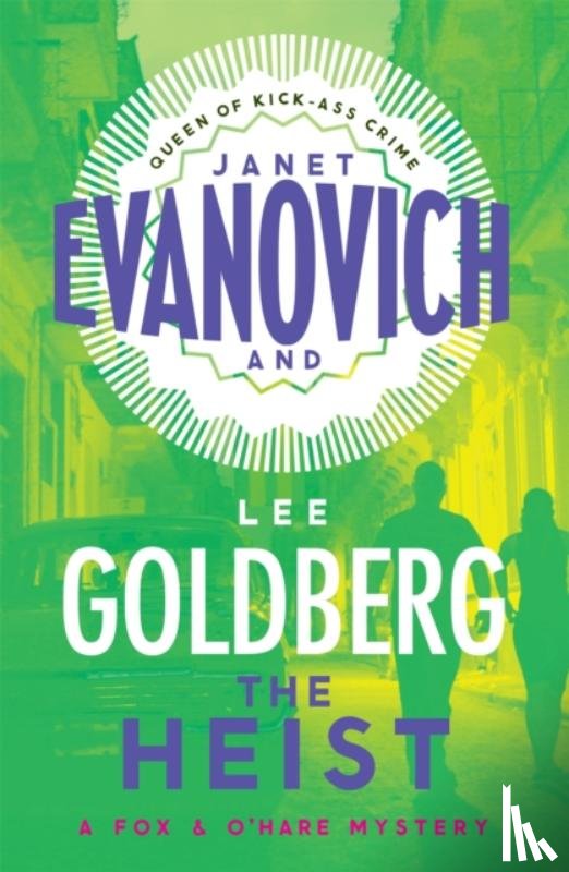 Evanovich, Janet, Goldberg, Lee - The Heist