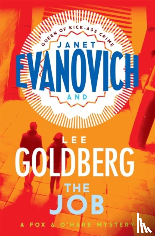Evanovich, Janet, Goldberg, Lee - The Job