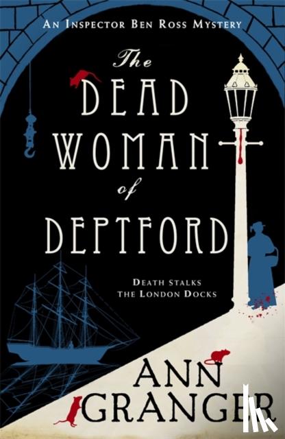 Granger, Ann - The Dead Woman of Deptford (Inspector Ben Ross mystery 6)