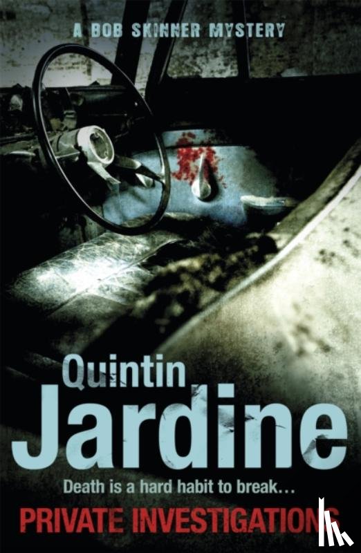 Jardine, Quintin - Private Investigations (Bob Skinner series, Book 26)