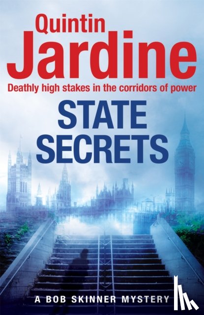 Jardine, Quintin - State Secrets (Bob Skinner series, Book 28)