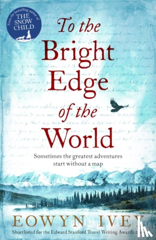 Ivey, Eowyn - To the Bright Edge of the World